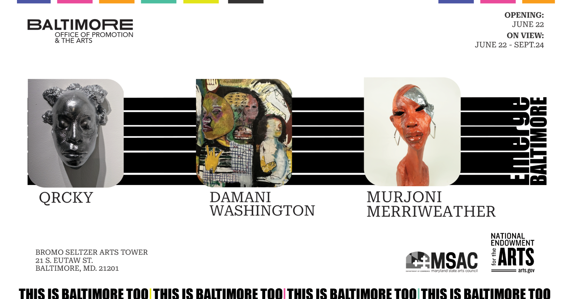 Emerge 3.0 “This Is Baltimore Too” (June)